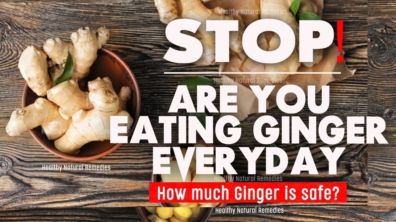 How harmful is the excess use of ginger to health?